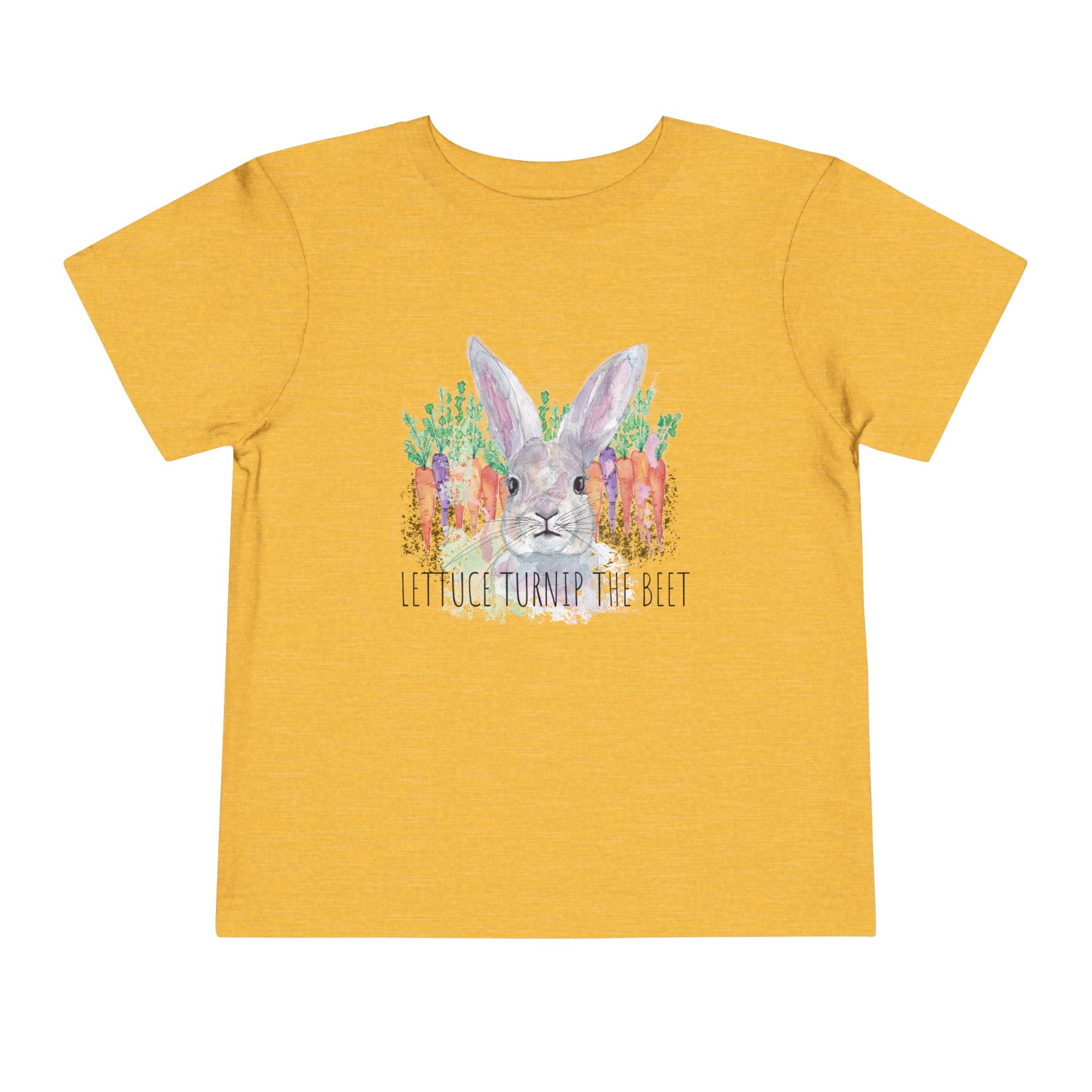Lettuce Turnip the Beet -  Toddler T-Shirt