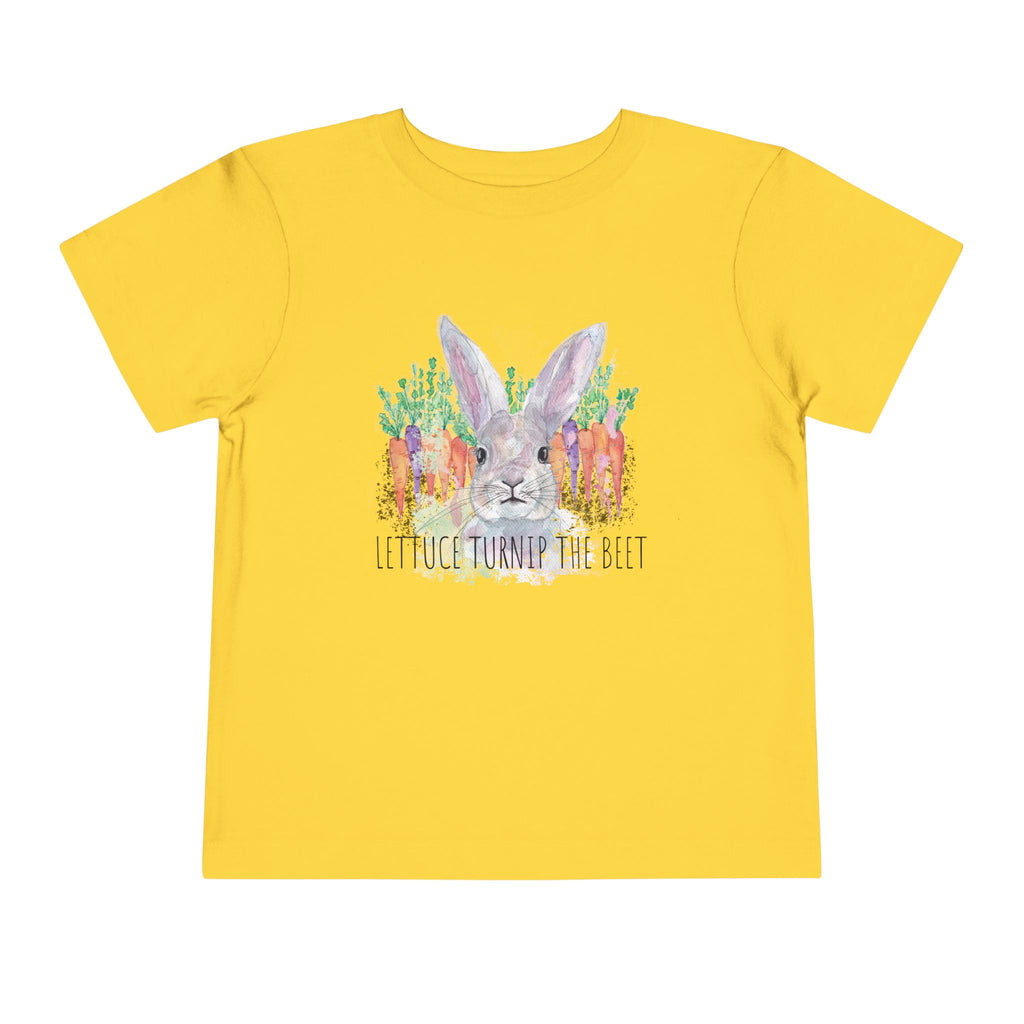 Lettuce Turnip the Beet -  Toddler T-Shirt
