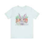 Lettuce Turnip the Beet - Unisex T-Shirt